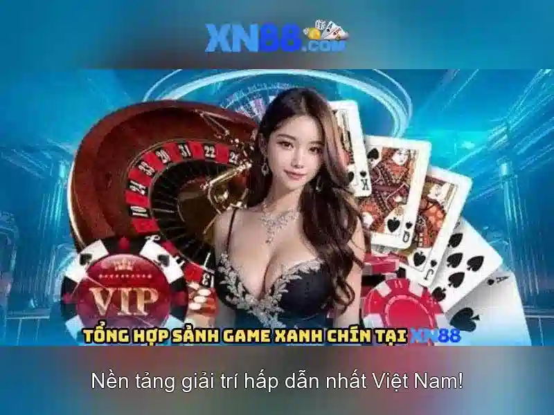 xn88: Nền tảng giải trí trực tuyến và trò chơi cá cược